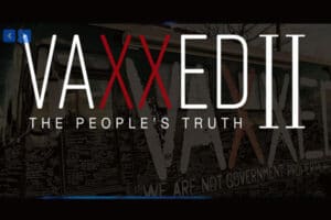 Vaxxed : dissimulation catastrophe vaccinale