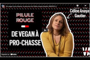 De Végan à pro-chasse : témoignage