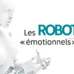 Les robots émotionnels