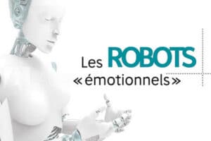 Les robots émotionnels