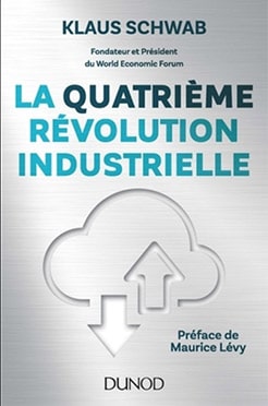 La quatrième révolution industrielle - Klaus Schwab