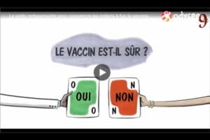 Le Vaccin est-il sûr ?