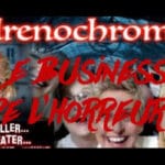 Adrenochrome drogue élite