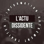 L'Actu Dissidente