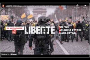 Liberté 2021 documentaire