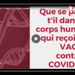 Vaccin Covid études explications vidéo