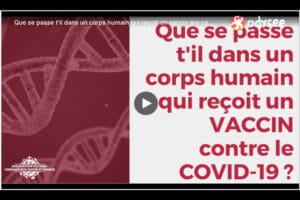 Vaccin Covid études explications vidéo