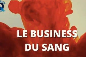 le business du sang