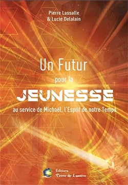 Un futur pour la jeunesse - de Pierre Lassalle et Lucie Delalain