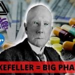 Rockefeller et Big Pharma