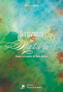 Sauvons la Nature - de Pierre Lassalle