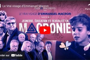 Faits & Documents - Le Vrai visage d’Emmanuel Macron