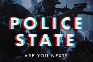 Police State - are you next
