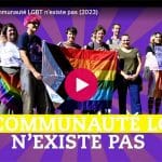 la communauté LGBT n'existe pas