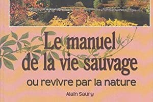 Le manuel de la vie sauvage