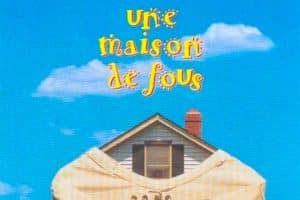 une maison de fous