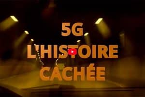 l'histoire cachée de la 5G